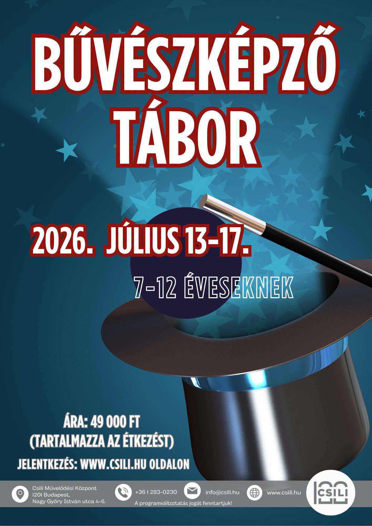 💥Figyelem! A jövőhéten induló bűvészképző táborunkba még van pár szabad hely! 🤹♂️🎩 Időpont: 📆Július 13-17. Önfeledt szórakozás, vidámság, lenyűgöző kötél és kártya trükkök, bemutatási lehetőség a tábor végén!🙂 További információ és jelentkezés itt: https://www.csili.hu/esemeny/buveszkepzo-tabor/