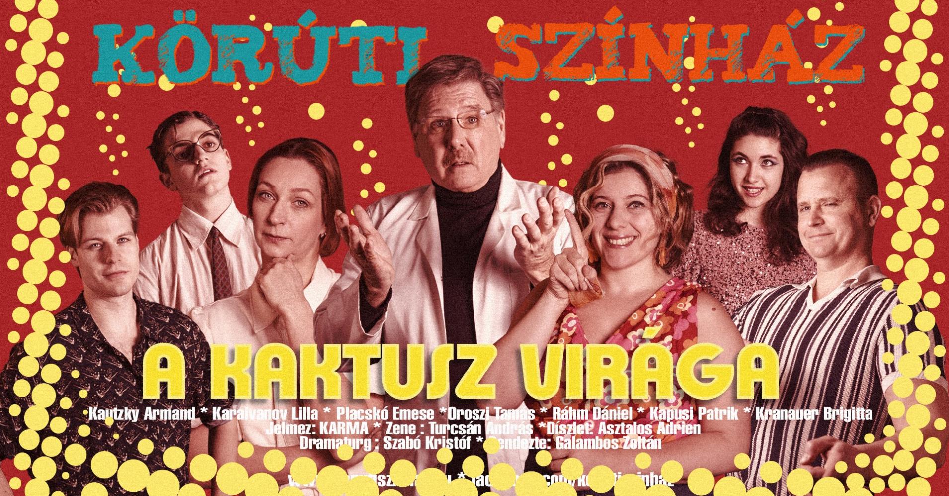 A kaktusz virága (Körúti Színház)